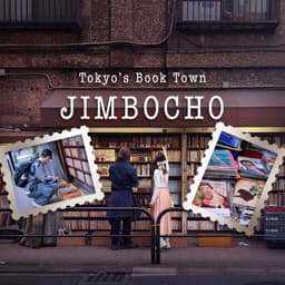 Turn the Pages of Jimbocho: Tokyo’s Book Town