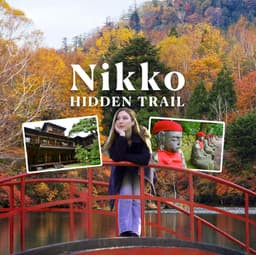 Hidden Nikkō Trail: Kanmangafuchi Abyss & Quiet Paths