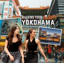 Yokohama Walking Tour: Portside Views, Foreign Influence, and Local Stories
