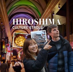 Hiroshima Stroll: Culture, Castles & Local Bites